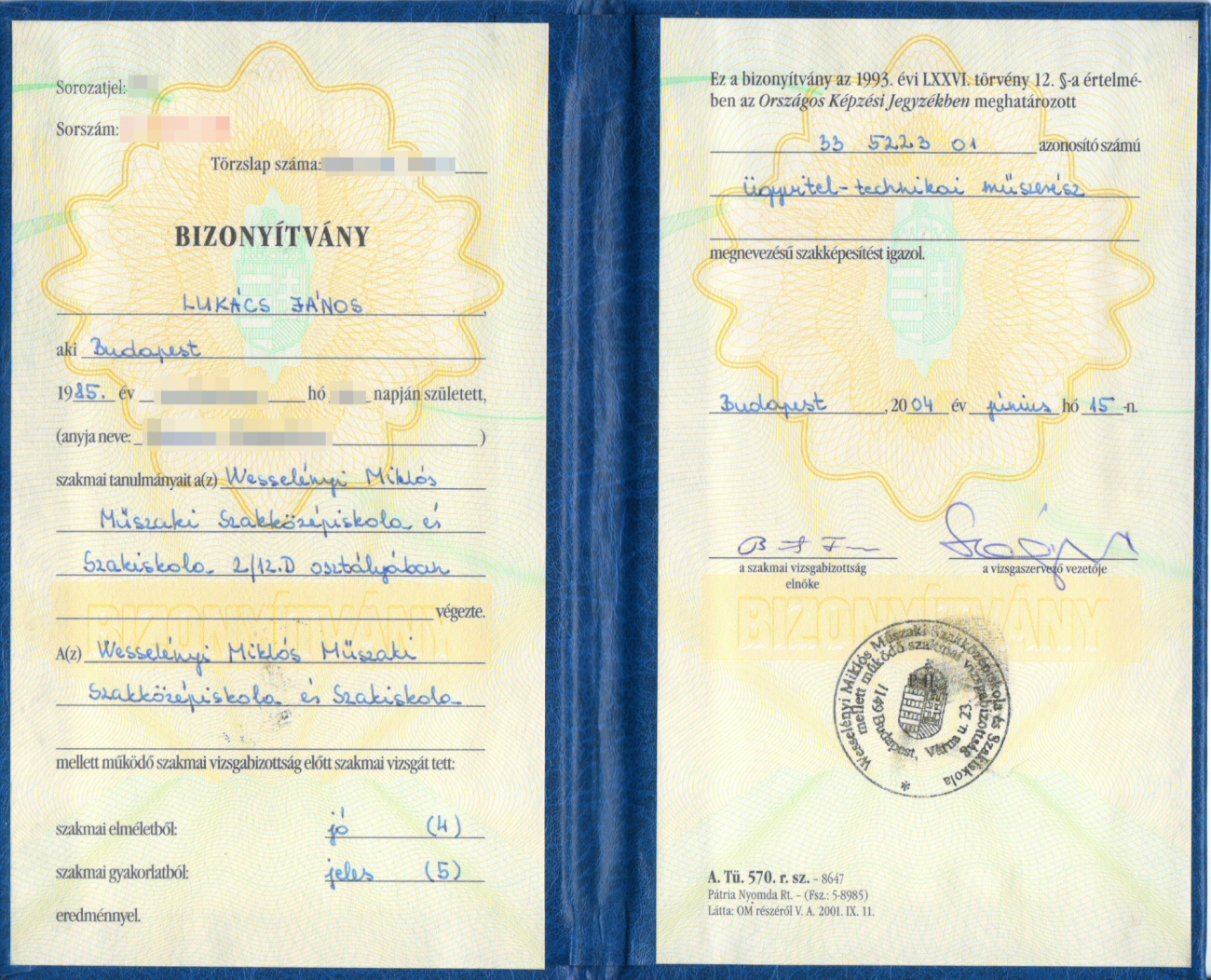 Ügyvitel-technikai műszerész bizonyítvány Ügyvitel-technikai műszerész bizonyítvány